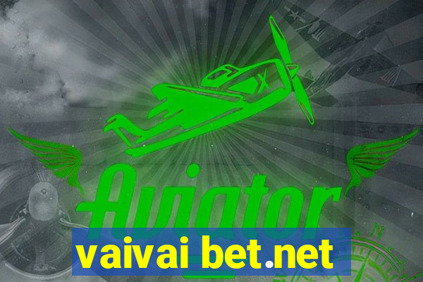 vaivai bet.net